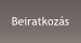 Beiratkozs